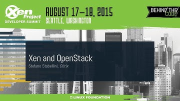 XPDS15 - Xen and OpenStack