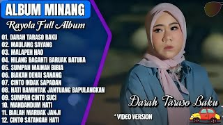 Full album rayola || Darah taraso baku - mulang sayang - lagu Minang 