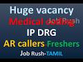 Freshers job Medical coding, AR vacancies in Tamil-Job Rush
