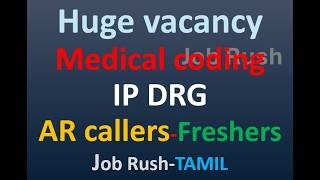 Freshers job Medical coding, AR vacancies in Tamil-Job Rush