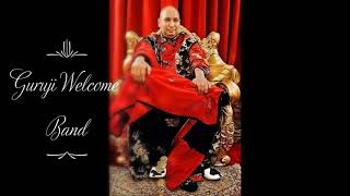 Guruji Welcome Band | Guruji Shabad | Guruji’s Soulful Shabad | Jai Guruji 🙏