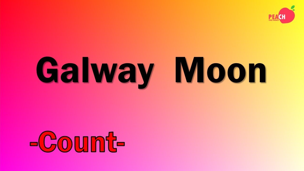 Galway Moon Line Dance - Count