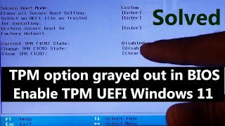 How to Fix TPM grayed out in BIOS | Enable TPM 2.0 Windows 11 How to Fix TPM grayed out in BIOS | Enable TPM 2.0 Windows 11