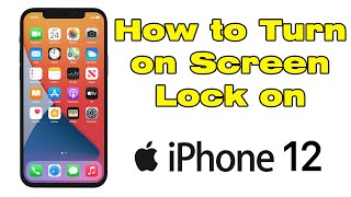 how to turn on screen lock on iPhone 12 screenshot 3