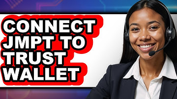 How To Connect Jmpt To Trust Wallet - Full Guide
