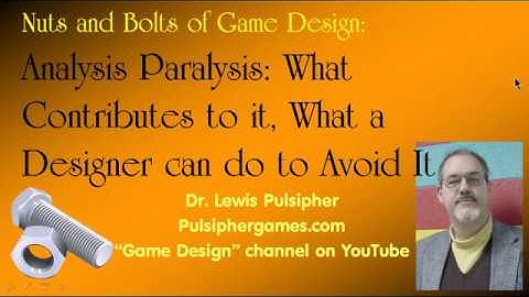 Nuts and Bolts: Analysis Paralysis, What it is and How to Avoid it