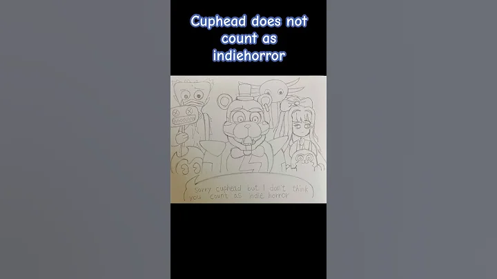 Cuphead does not count as indie horror #fnaf #huggywuggy #bendy #kinitopet #monika #cuphead #baldi