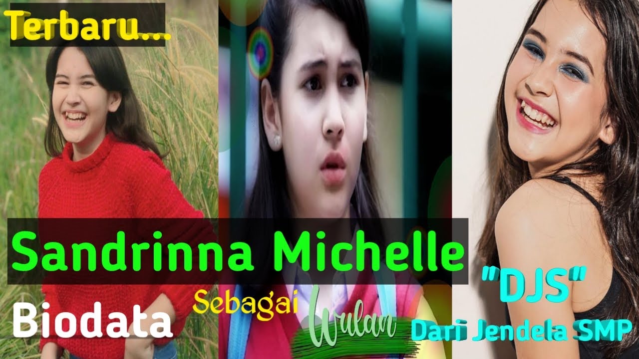 Sandrinna Michelle Dari Jendela SMP Biodata Pemeran Wulan ...