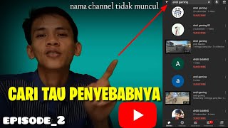 Penyebab Nama Channel Youtube Tidak Muncul Di Pencarian Youtube