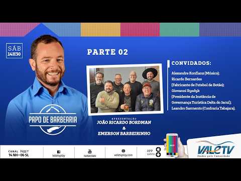 PAPO DE BARBEARIA - Alexandre Konflanz, Ricardo Bernardes, Giovanni Rysdyk, Leandro Sarmento parte 2
