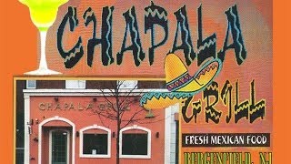 Chapala grill in Bergenfield, NJ is the ay to go for Mexican says Nick Belmonte and Harvey Hirsch.