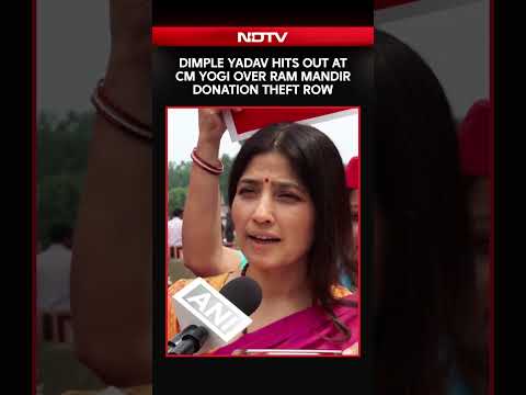 Ram Temple Donation Row | Dimple Yadav Hits Out At CM Yogi Adityanath Over Donation Theft