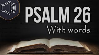 Psalm 26 King James Version KJV Holy Bible reading