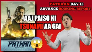 Pathaan Day 12 Advance Booking Report || Pathaan Day 12 Box Office Collection #Pathaan #yrf #srk