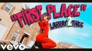 Full First Place by Larray but it's bts Guide