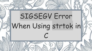 SIGSEGV Error When Using strtok in C