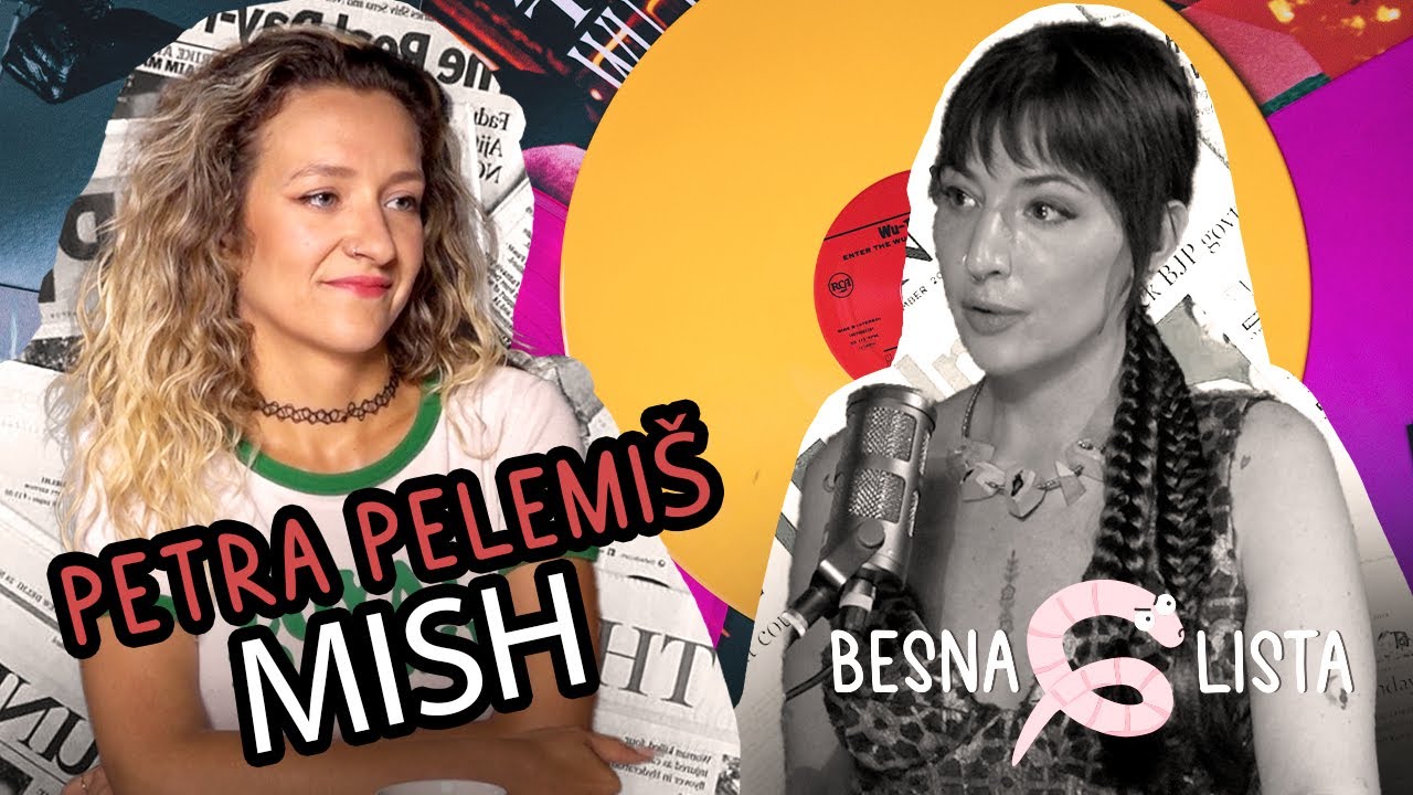 Besna lista: Petra Pelemiš MISH - Nestašica je muzičkih podžanrova ...