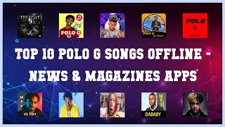 Top 10 Polo G Songs Offline Android Apps screenshot 3