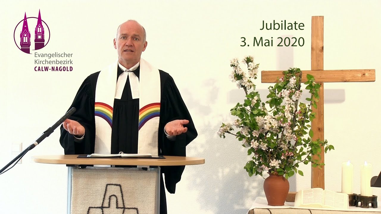 Online-Gottesdienst am Sonntag Jubilate (3. Mai 2020) - YouTube