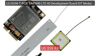 LILYGO® T-PCIE SIM7600 LTE 4G Development Board IOT Module ... — Top Pick 2026 | Unbeatable Price!