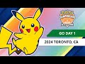 GO Day 1 | 2024 Pokémon Toronto Regional Championships