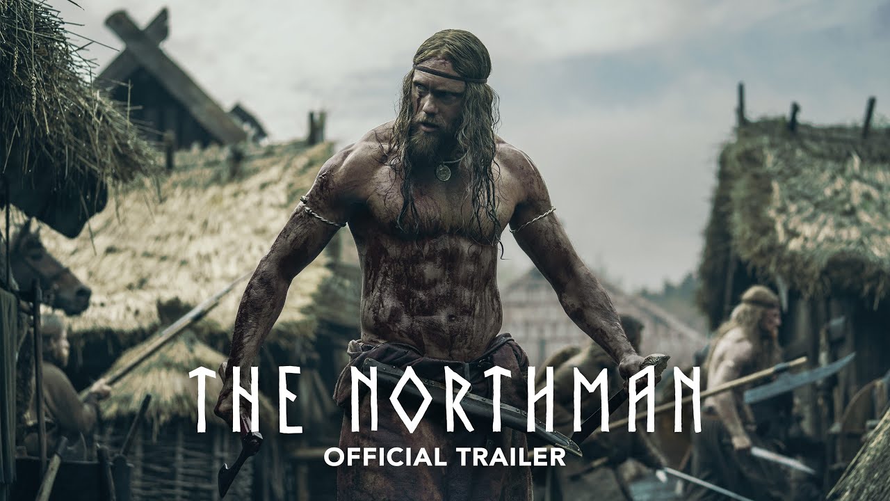 THE NORTHMAN   Official Trailer   Only In Theaters April 22