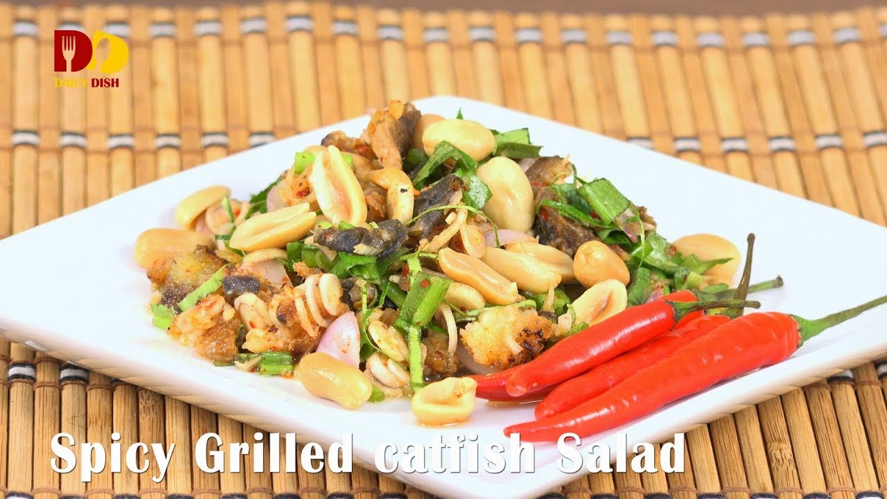 Spicy Grilled Catfish Salad | Thai Food | Yum Pladuk Yang | ยำปลาดุกย่าง