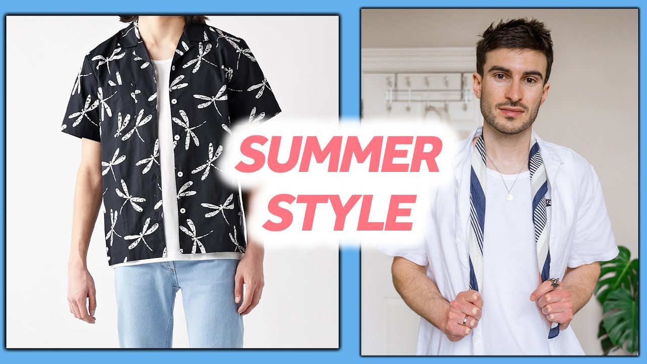 5 Summer Styling Tips To Look More Fashionable - YouTube
