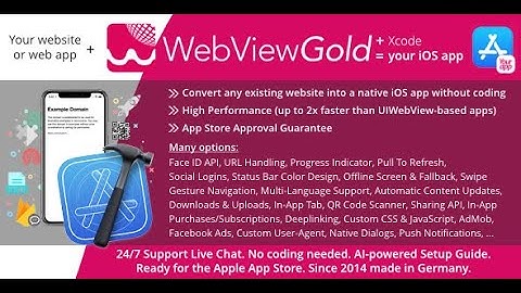 WebViewGold for iOS | Convert website to iOS app | No Code, Push, URL Handling & much more!
