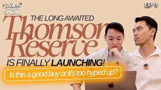 Ep 9: Our Thomson Reserve Review!