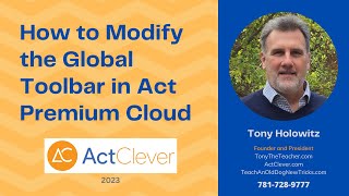 How to Modify the Global Toolbar in Act Premium Cloud | Daily Skills