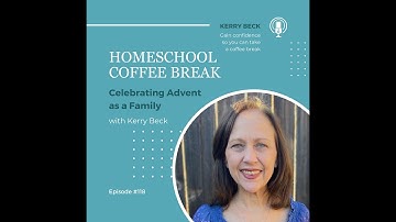 118: Celebrating Advent as a Family