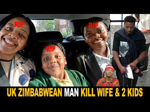 Zimbabwean Man Kill South African Wife & 2 Kids In UK And Flees To Africa