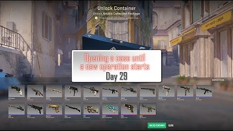 Opening a case until a new CS2 operation starts - Day 29