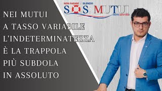 LA TRAPPOLA NASCOSTA NEI MUTUI A TASSO VARIABILE: L’INDETERMINATEZZA CHE DISTRUGGE LE FAMIGLIE
