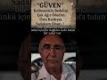 GÜVENMEK NEDİR BİLİRMİSİNİZ