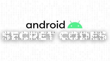 Secret Code of Android Phone, Android Phone