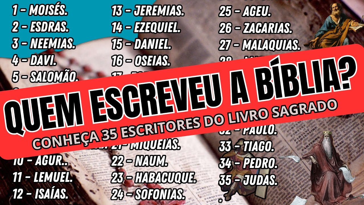Quem foram as 35 pessoas que escreveram a Bíblia 2 - YouTube