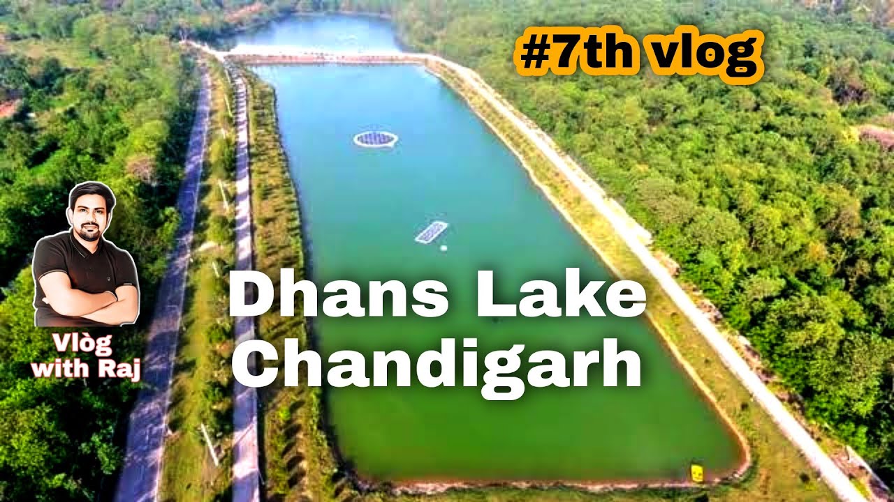 chandigarh dhanas ki jhil Chandigarh dhanas lake dhanas lake
