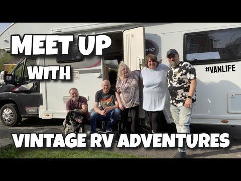 Meet up with Vintage RV Adventures #vanlife