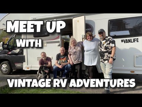 Meet Up with Vintage RV Adventures | YouTuber Meet Up #vanlife