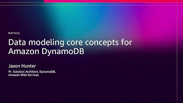 AWS re:Invent 2025 - Data modeling core concepts for Amazon DynamoDB (DAT311)