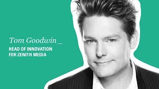 Episode 06: Developing a New Disruption Theory, with Tom Goodwin