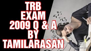 TRB EXAM QUESTIONS WITH ANSWERS 2009
