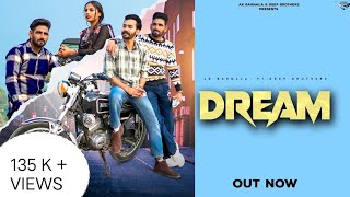 Dream Official Video Ak Barnala Deep Brothers Maan Bro Music Studio New Punjabi Song 2023