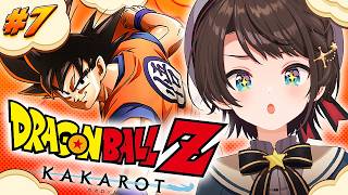 【#7】ドラゴンボールカカロットやるしゅばあああああああああああああああああああああああああああ!!!!!!【ホロライブ/大空スバル】