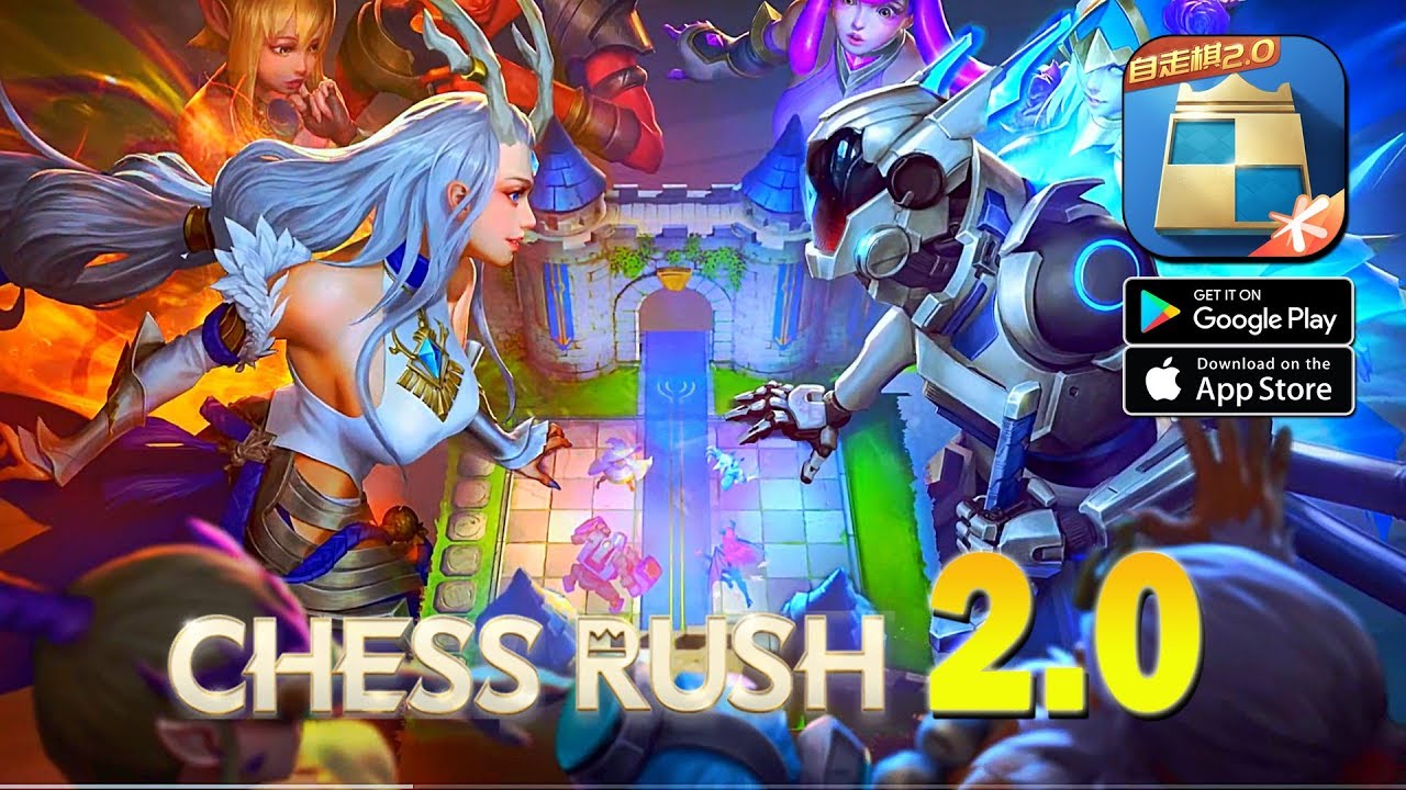 Chess Rush (Tencent) - Version 2.0 Gameplay (Android/IOS) 