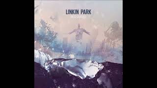 Linkin Park  Until It Breaks datsik Remix