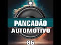 Pancadão Automotivo 86 