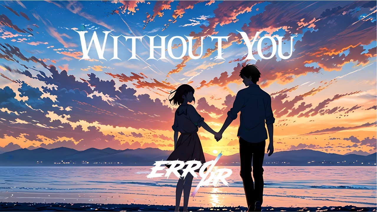 Watch ERRØR - Without You | Hardcore | on YouTube Watch ERRØR - Without You | Hardcore | on YouTube